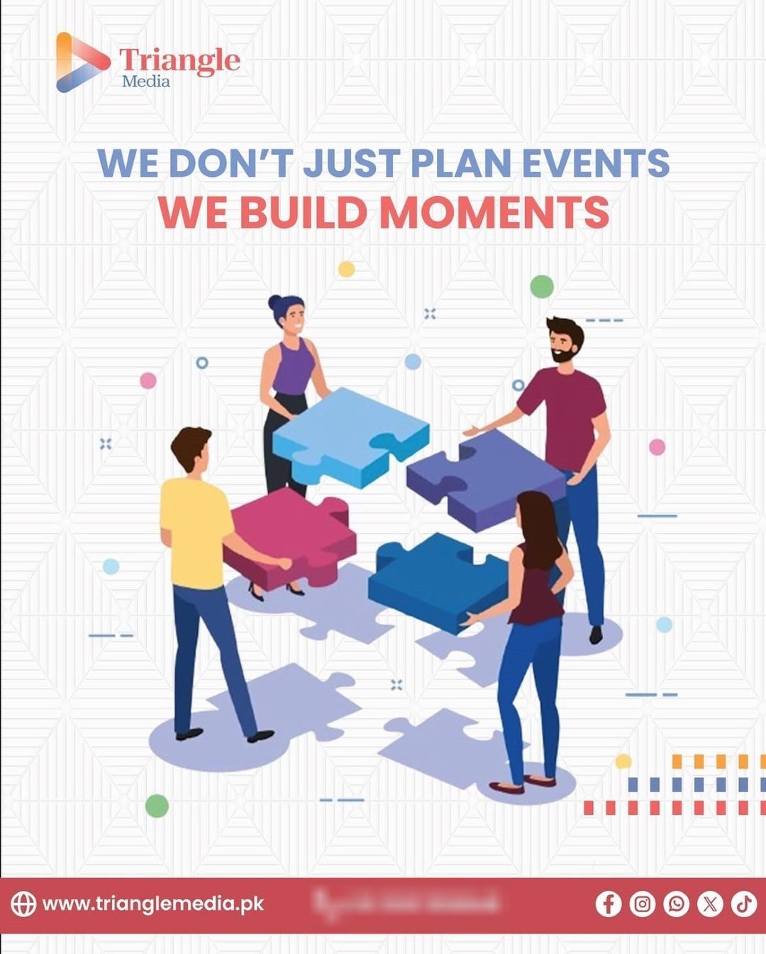 Triangle Media post: We don't just plan events, we build moments. Four people fit puzzle pieces together